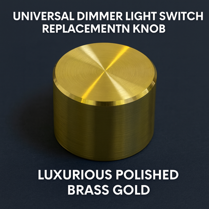 Universal Dimmer Light Switch Knob Polished Brass Gold Replacement Knob